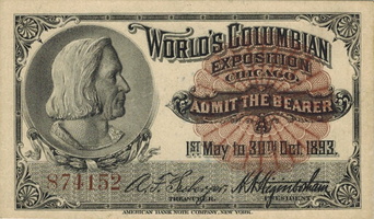 Front of ticket for admission to the World's Columbian Exposition