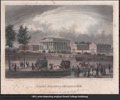 1851 print of Stephen Girard College the buildings and walls still stand today